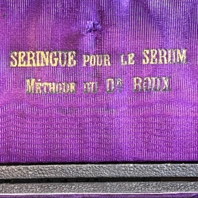 Seringue pour le sérum antidiphtérique - Méthode du Dr Roux