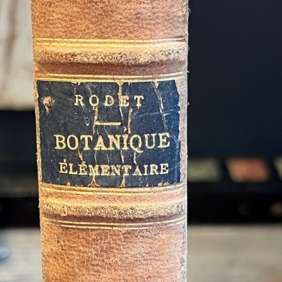 Cours de Botanique élémentaire - Par Rodet - Livre ancien de 1863