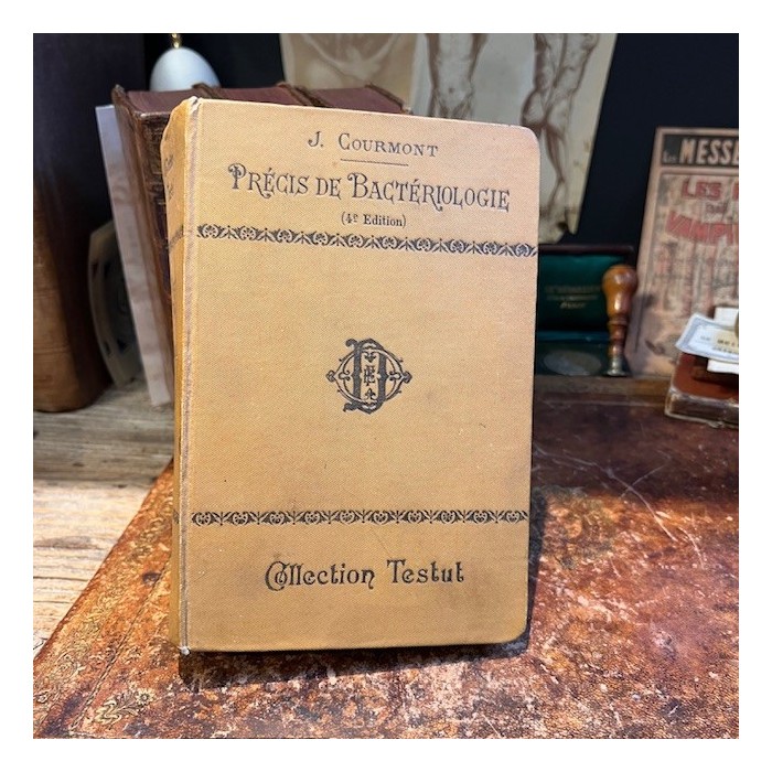 Précis de Bactériologie - Par Courmont - Collection Testut - 1911