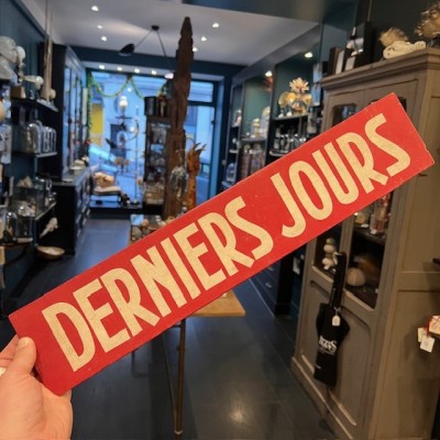 DERNIERS JOURS - Ancien Panneau de Cinéma peint