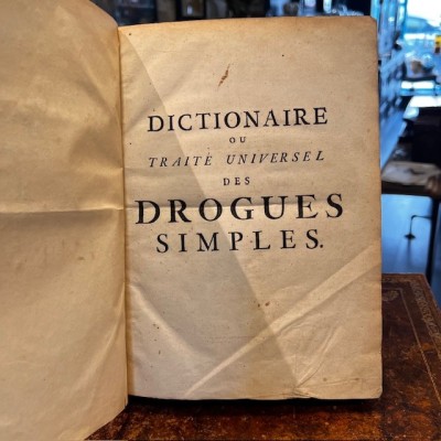 Dictionnaire Universel des Drogues Simples - Lemery - Pharmacopée 1727