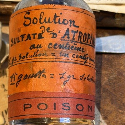 Atropine (Belladone) - Poison - Flacon ancien de pharmacie